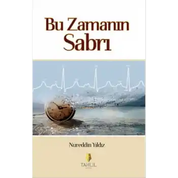 Bu Zamanın Sabrı