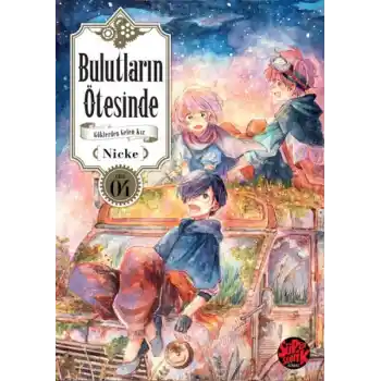 Bulutların Ötesinde- Göklerden Gelen Kız 4