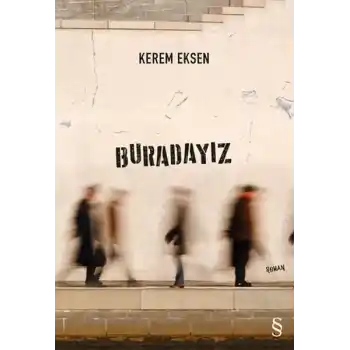 Buradayız