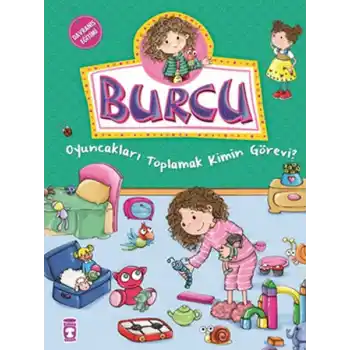 Burcu ve Ailesi - Oyuncakları Toplamak Kimin Görevi?