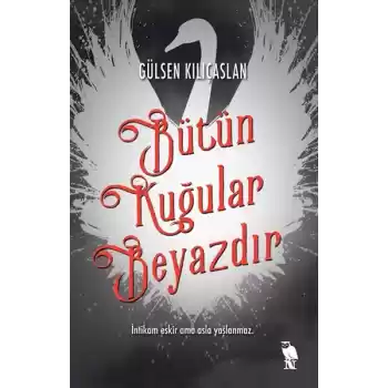 Bütün Kuğular Beyazdır