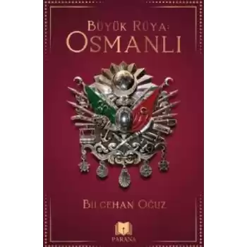 Büyük Rüya: Osmanlı