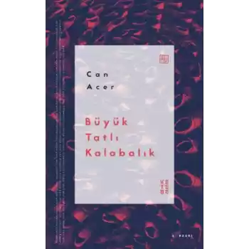 Büyük Tatlı Kalabalık