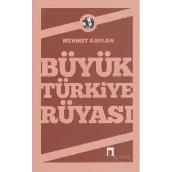 Büyük Türkiye Rüyası