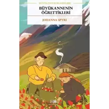 Büyükannenin Öğrettikleri