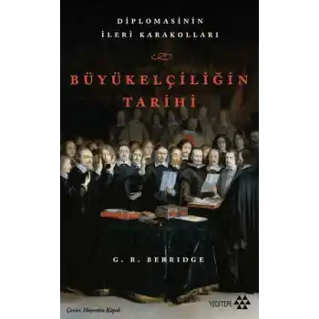 Büyükelçiliğin Tarihi