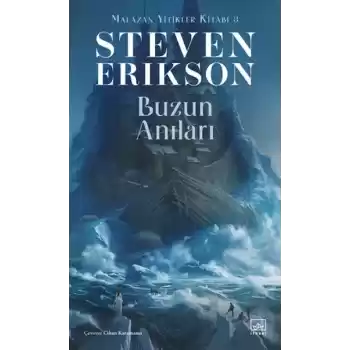 Buzun Anıları - Malazan Yitikler Kitabı 3