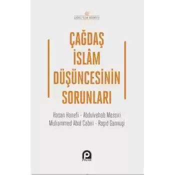 Çağdaş İslam Düşüncesinin Sorunları
