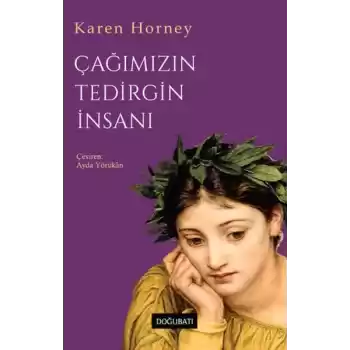 Çağımızın Tedirgin İnsanı