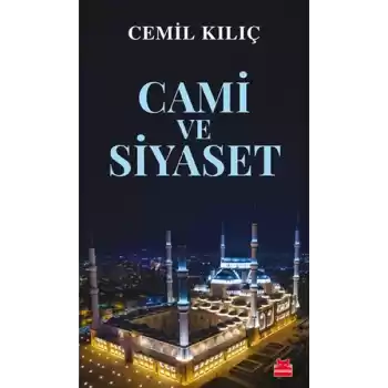 Cami ve Siyaset