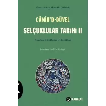 Camiu’D-Düvel Selçuklular Tarihi 2. Cilt