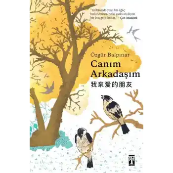Canım Arkadaşım (Bez Cilt)