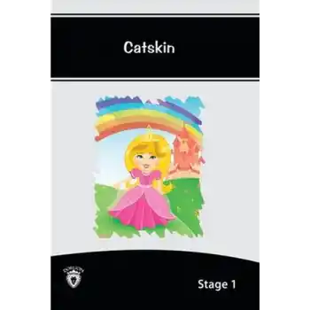 Catskin - Stage 1