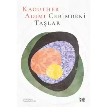 Cebimdeki Taşlar