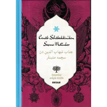 Cenab Şahabeddinden Seçme Metinler (Osmanlıca-Türkçe) (Ciltli)