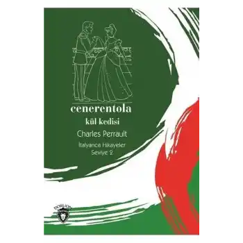Cenerentola-Seviye 2-Külkedisi-İtalyanca Hikayeler