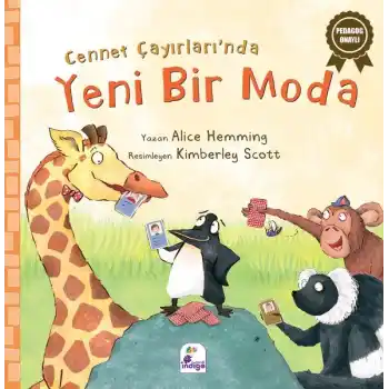Cennet Çayırları’nda Yeni Bir Moda