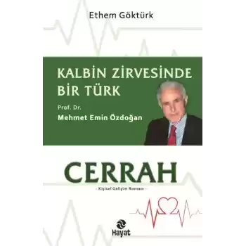 Cerrah Kalbin Zirvesinde Bir Türk: