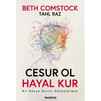 Cesur Ol Hayal Kur