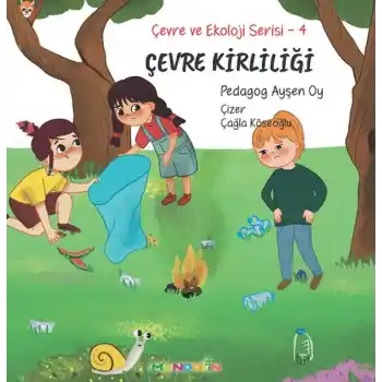 Çevre ve Ekoloji Serisi 4 – Çevre Kirliliği