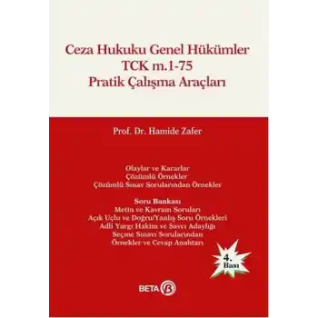 Ceza Hukuku Genel Hükümler TCK m.1-75 Pratik Çalışma Araçları