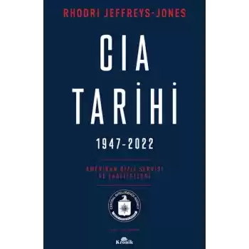 Cıa Tarihi,  1947-2022