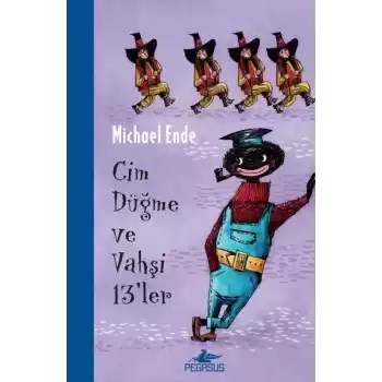Cim Düğme ve Vahşi 13ler