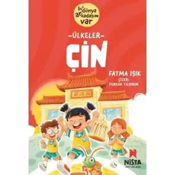 Çin - Bi Dünya Arkadaşım Var