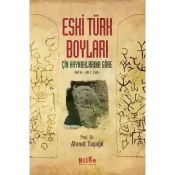 Çin Kaynaklarına Göre Eski Türk Boyları