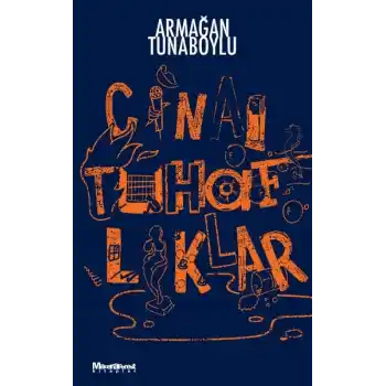 Cinai Tuhaflıklar
