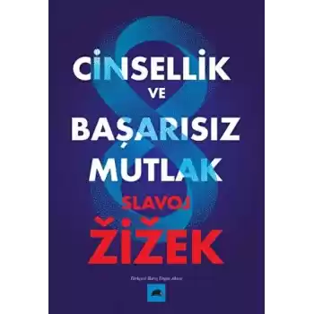 Cinsellik ve Başarısız Mutlak