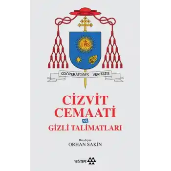 Cizvit Cemaati ve Gizli Talimatları