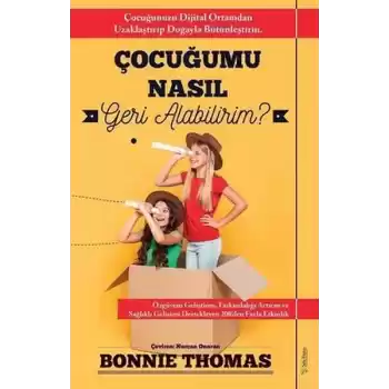 Çocuğumu Nasıl Geri Alabilirim?