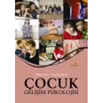 Çocuk Gelişim Psikolojisi