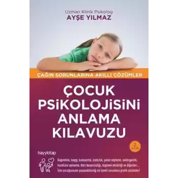 Çocuk Psikolojisini Anlama Kılavuzu