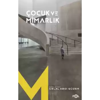 Çocuk ve Mimarlık