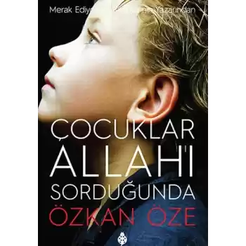 Çocuklar Allahı Sorduğunda