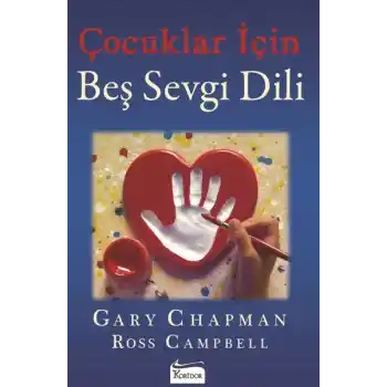 Çocuklar İçin Beş Sevgi Dili