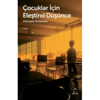 Çocuklar İçin Eleştirel Düşünce