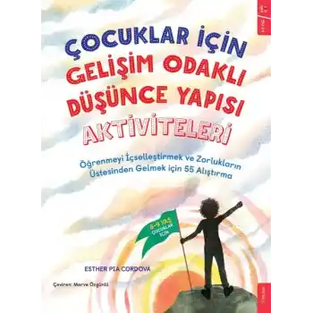 Çocuklar için Gelişim Odaklı Düşünce Yapısı Aktiviteleri