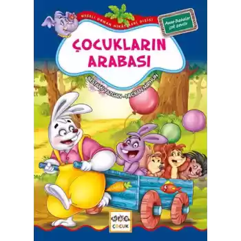Çocukların Arabası / Neşeli Orman Hikayeleri