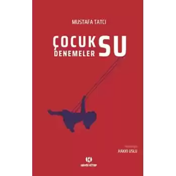 Çocuksu Denemeler
