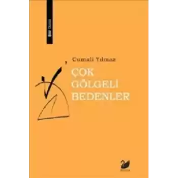 Çok Gölgeli Bedenler