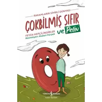 Çokbilmiş Sıfır ve Pelin