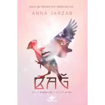 Çoklu Dünyalar Serisi 2. Kitap - Bağ