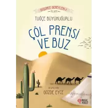 Çöl Prensi ve Buz