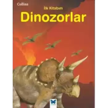 Collins İlk Kitabım Dinozorlar