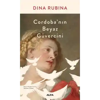 Cordoba’nın Beyaz Güvercini