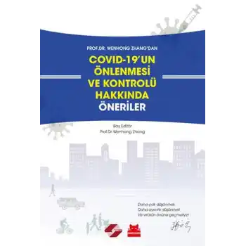 COVID-19’un Önlenmesi ve Kontrolü Hakkında Öneriler