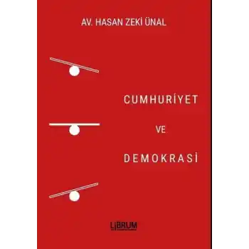 Cumhuriyet ve Demokrasi